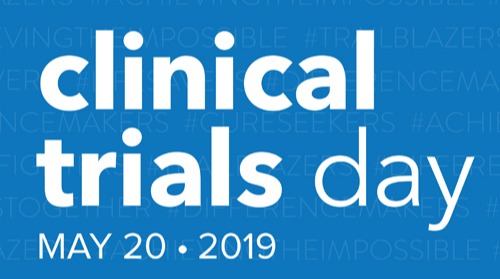 May 20, Clinical Trials Day Celebration